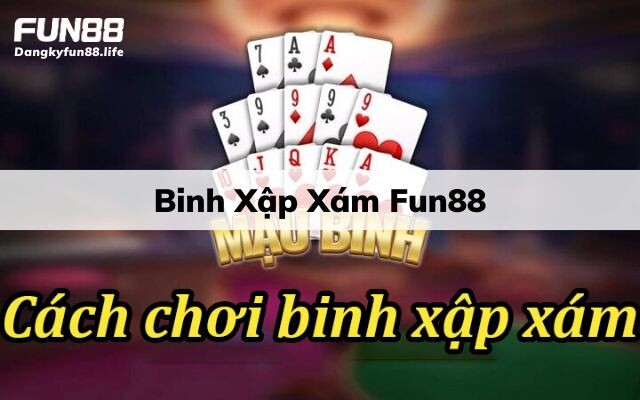 Trò chơi Binh Xập Xám
